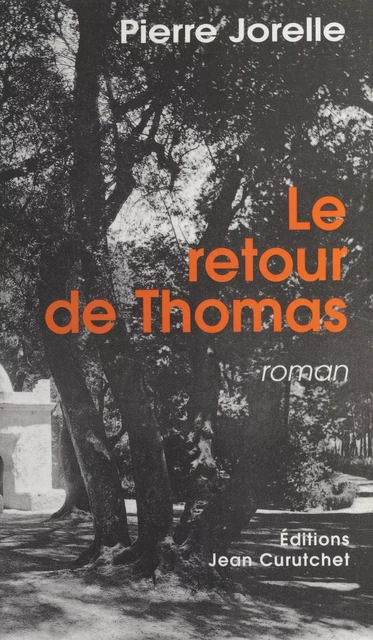 Le Retour de Thomas - Pierre Jorelle - FeniXX réédition numérique