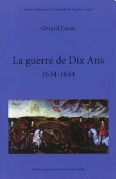 La guerre de Dix Ans