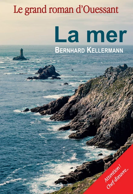 La mer - Bernhard Kellermann - Ancre de Marine Editions