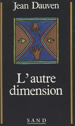 L'Autre dimension