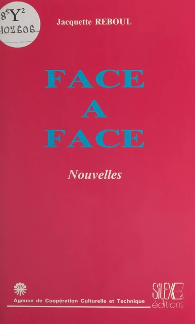 Face à face - Jacquette Reboul - FeniXX réédition numérique