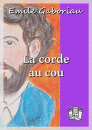 La corde au cou