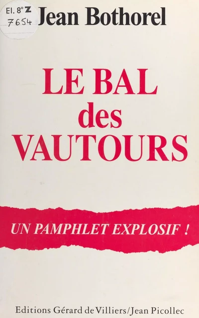 Le Bal des vautours - Jean Bothorel - FeniXX réédition numérique