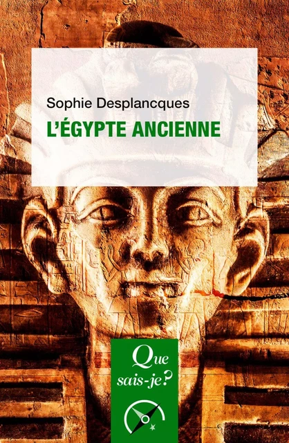 L'Égypte ancienne - Sophie Desplancques - Humensis