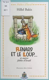 Renard et le loup… et autres fables d'Israël