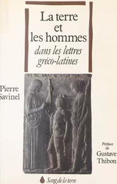 La Terre et les hommes dans les lettres gréco-latines