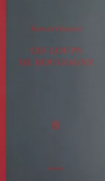 Les Loups de Bougogne