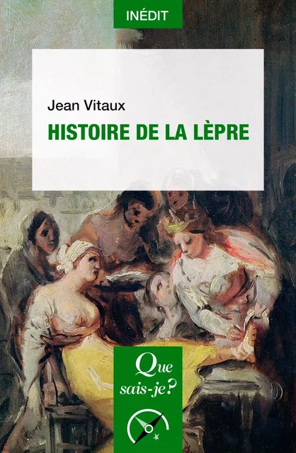 Histoire de la lèpre - Jean Vitaux - Humensis