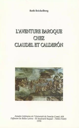 L’aventure baroque chez Claudel et Caldéron