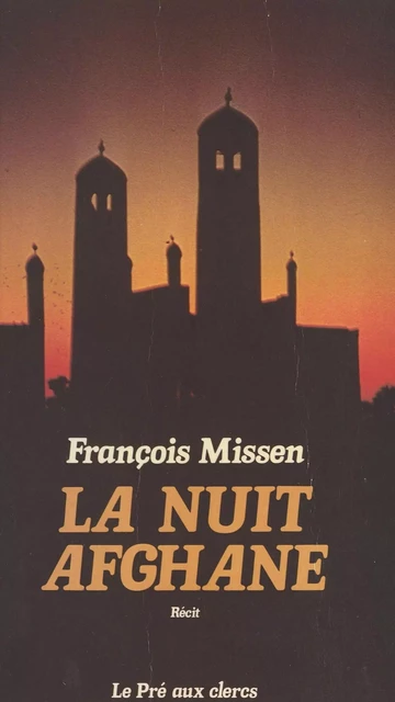 La Nuit afghane - François Missen - FeniXX réédition numérique