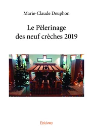 Le Pèlerinage des neuf crèches 2019