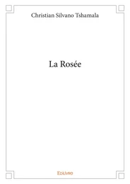 La Rosée