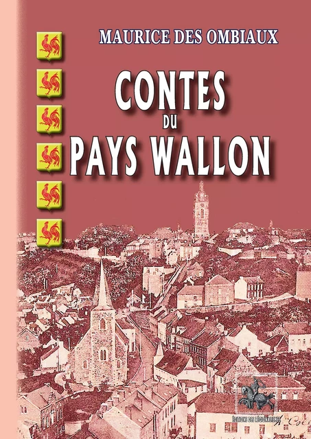 Contes du pays wallon - Maurice des Ombiaux - Editions des Régionalismes