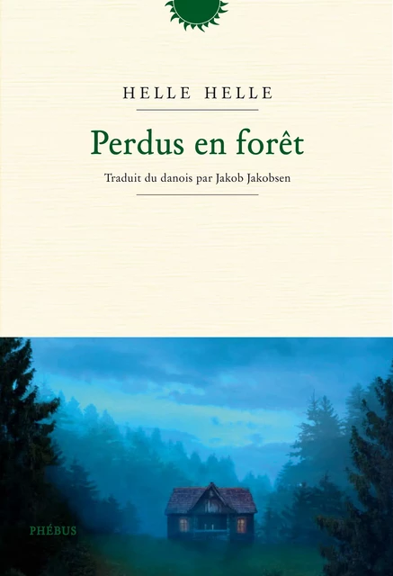 Perdus en forêt - Helle Helle - Libella