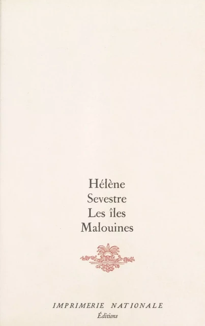 Les Îles Malouines - Hélène Sevestre - FeniXX réédition numérique