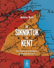 De Sikniktuk à Kent