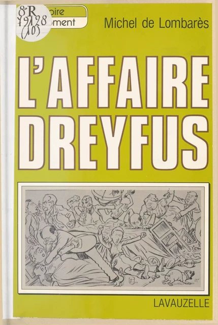 L'affaire Dreyfus - Michel de Lombarès - FeniXX réédition numérique