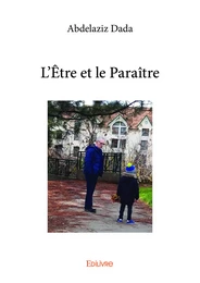 L’Être et le Paraître