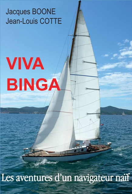 Viva Binga - Jacques Boone - Ancre de Marine Editions