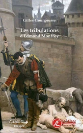 Les tribulations d'Edmond Monfroy