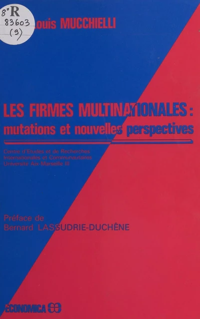 Les firmes multinationales : mutations et nouvelles perspectives - Jean-Louis Mucchielli - FeniXX réédition numérique