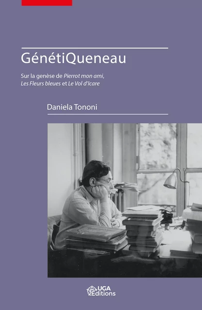 GénétiQueneau - Daniela Tononi - UGA Éditions