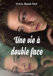 Une vie à double face