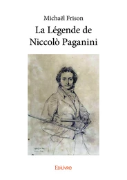 La Légende de Niccolò Paganini