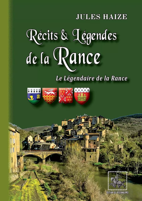 Récits et légendes de la Rance - Jules Haize - Editions des Régionalismes