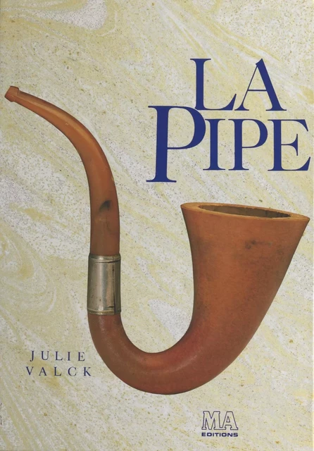 La pipe - Julie Valck - FeniXX réédition numérique