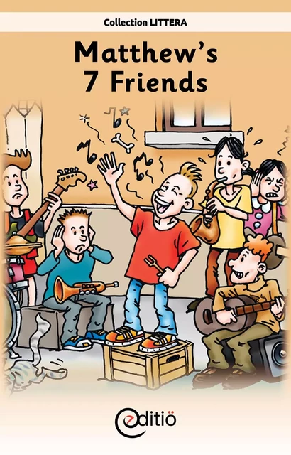 Matthew's 7 Friends - Claire St-Onge - ÉDITIÖ