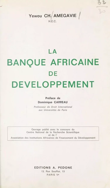 La Banque africaine de développement - Yewow Charles Amegavie - FeniXX réédition numérique