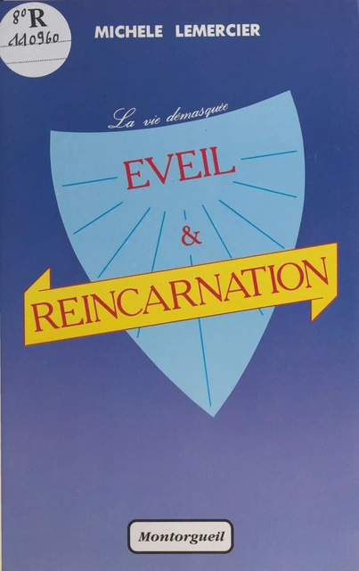 Éveil et réincarnation - Michèle Lemercier - FeniXX réédition numérique