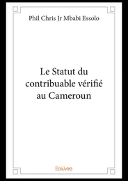 Le Statut du contribuable vérifié au Cameroun