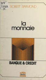 La monnaie