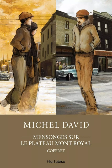 Mensonges sur le Plateau Mont-Royal - Coffret - Michel David - Éditions Hurtubise