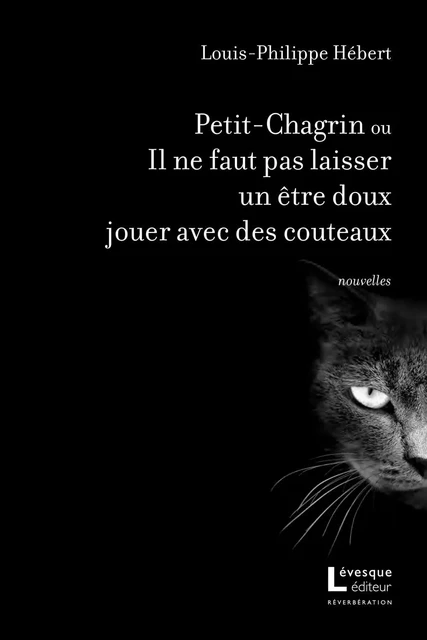 Petit-Chagrin - Louis-Philippe Hébert - Productions Somme Toute