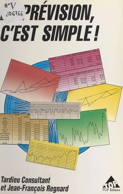 La prévision, c'est simple ! - Jean-François Regnard - FeniXX réédition numérique