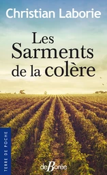 Les Sarments de la colère