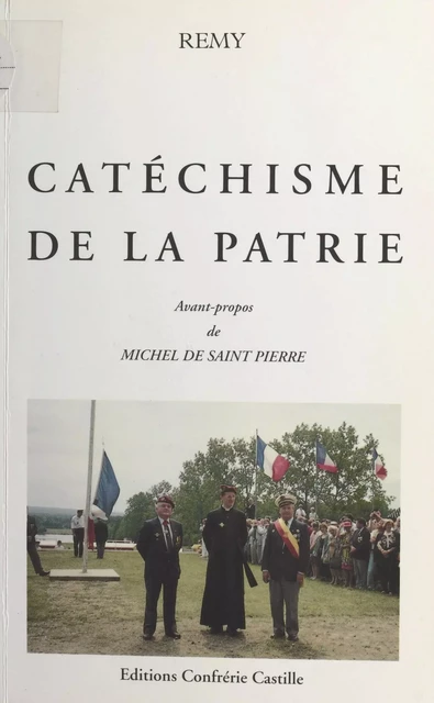 Catéchisme de la patrie -  Colonel Rémy - FeniXX réédition numérique