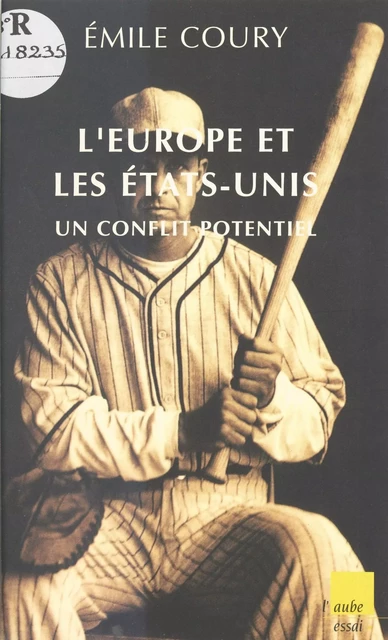 L'Europe et les États-Unis - Émile Coury - FeniXX réédition numérique