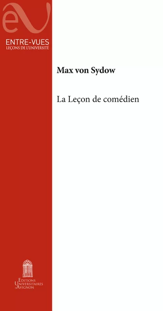 La Leçon de comédien - Max von Sydow - Éditions Universitaires d’Avignon