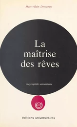 La maitrise des rêves