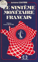 Le système monétaire français