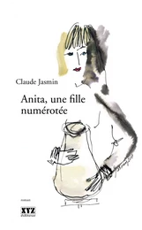 Anita, une fille numérotée