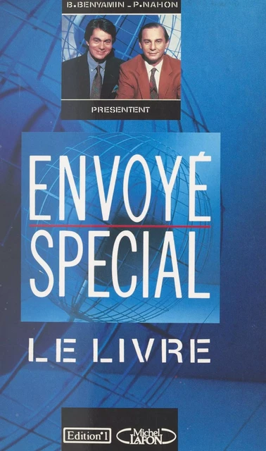 Envoyé spécial - Paul Nahon, Bernard Benyamin - FeniXX réédition numérique