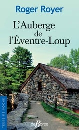 L'Auberge de l'Éventre-loup