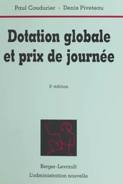 Dotation globale et prix de journée