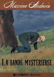 La bande mystérieuse