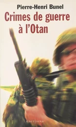 Crimes de guerre à l'Otan